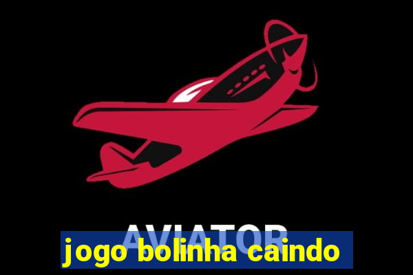 jogo bolinha caindo